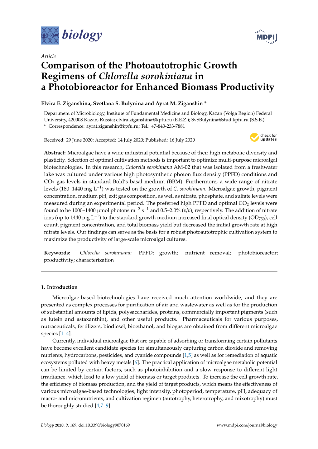 Comparison of the Photoautotrophic Growth Regimens of Chlorella Sorokiniana in a Photobioreactor for Enhanced Biomass Productivity