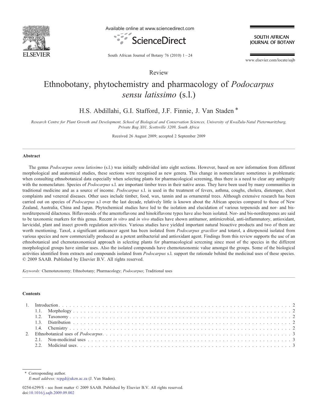 Ethnobotany, Phytochemistry and Pharmacology of Podocarpus Sensu Latissimo (S.L.) ⁎ H.S