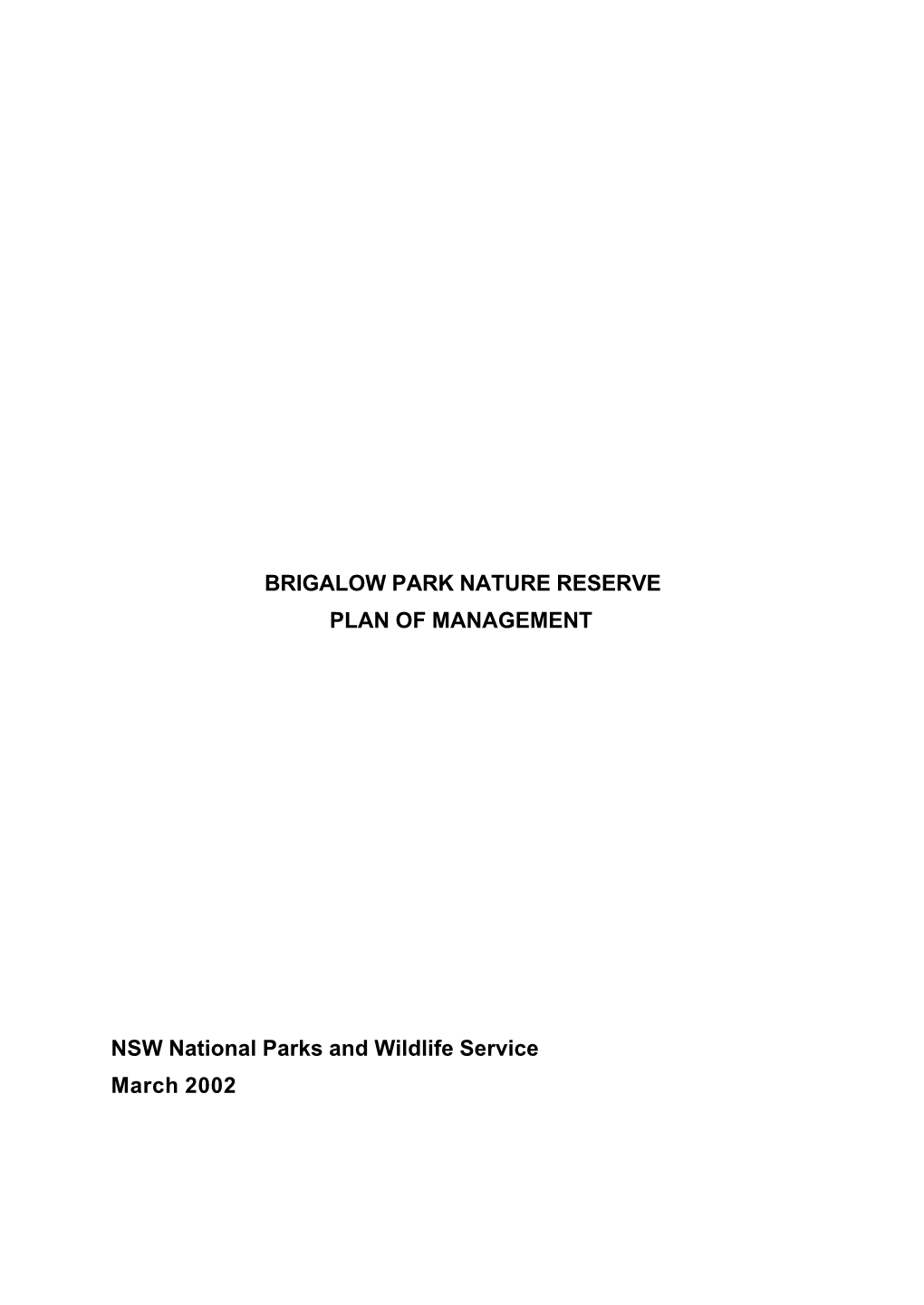 Brigalow Park Nature Reserve Plan of Management