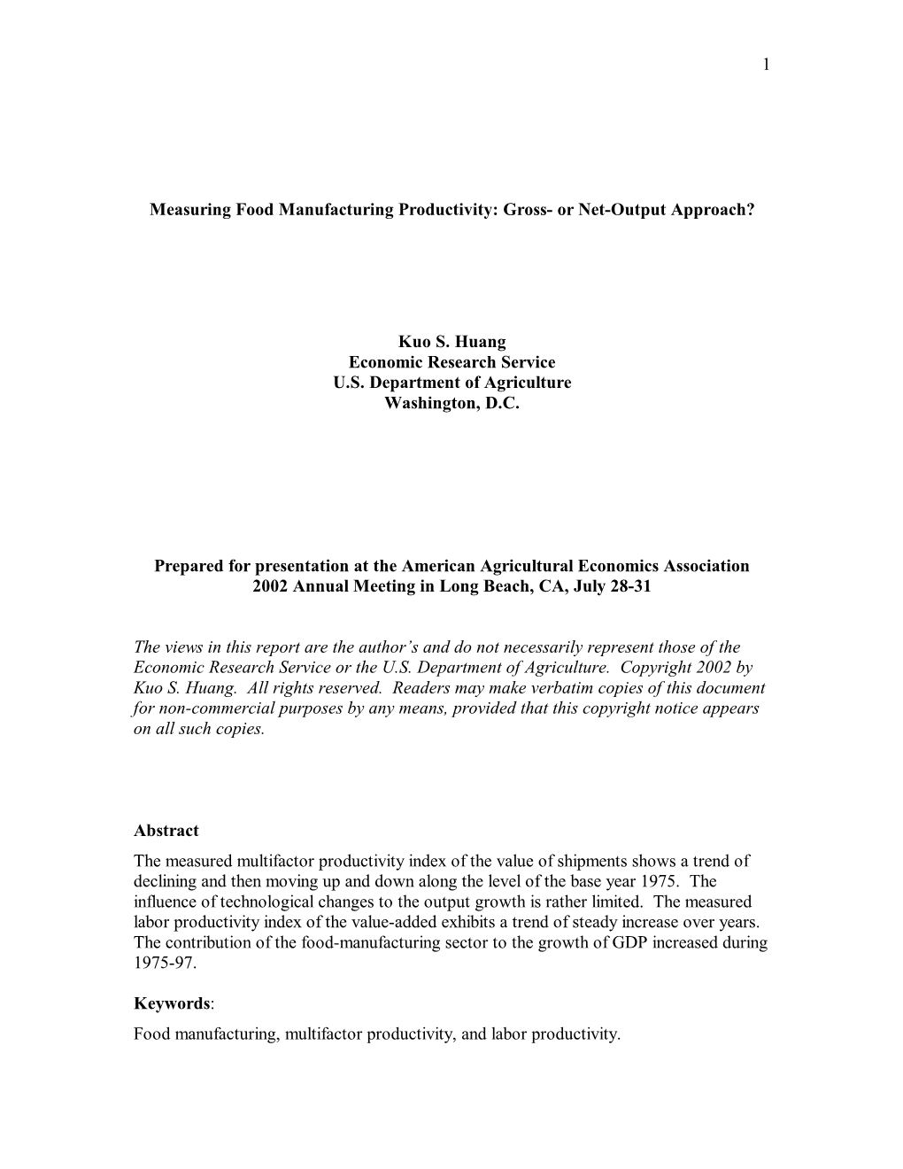 1 Measuring Food Manufacturing Productivity: Gross- Or Net-Output