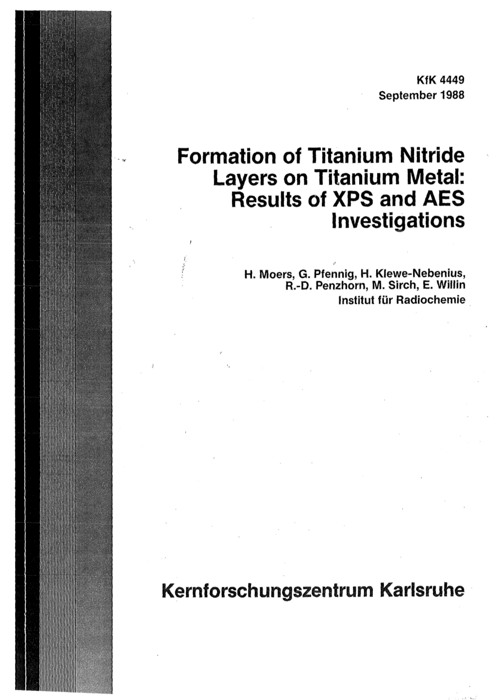 Formation of Titanium Nitride Layers on Titanium Metal: Results of XPS and AES I Nvestigations