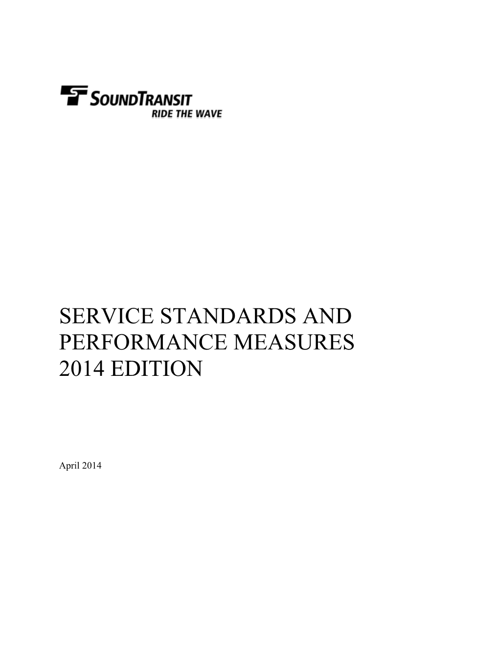 Service Standards and Performance Measures 2014 Edition