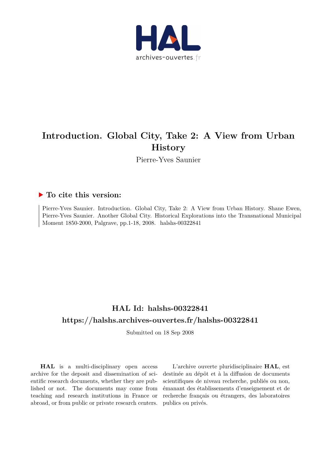 Introduction. Global City, Take 2: a View from Urban History Pierre-Yves Saunier