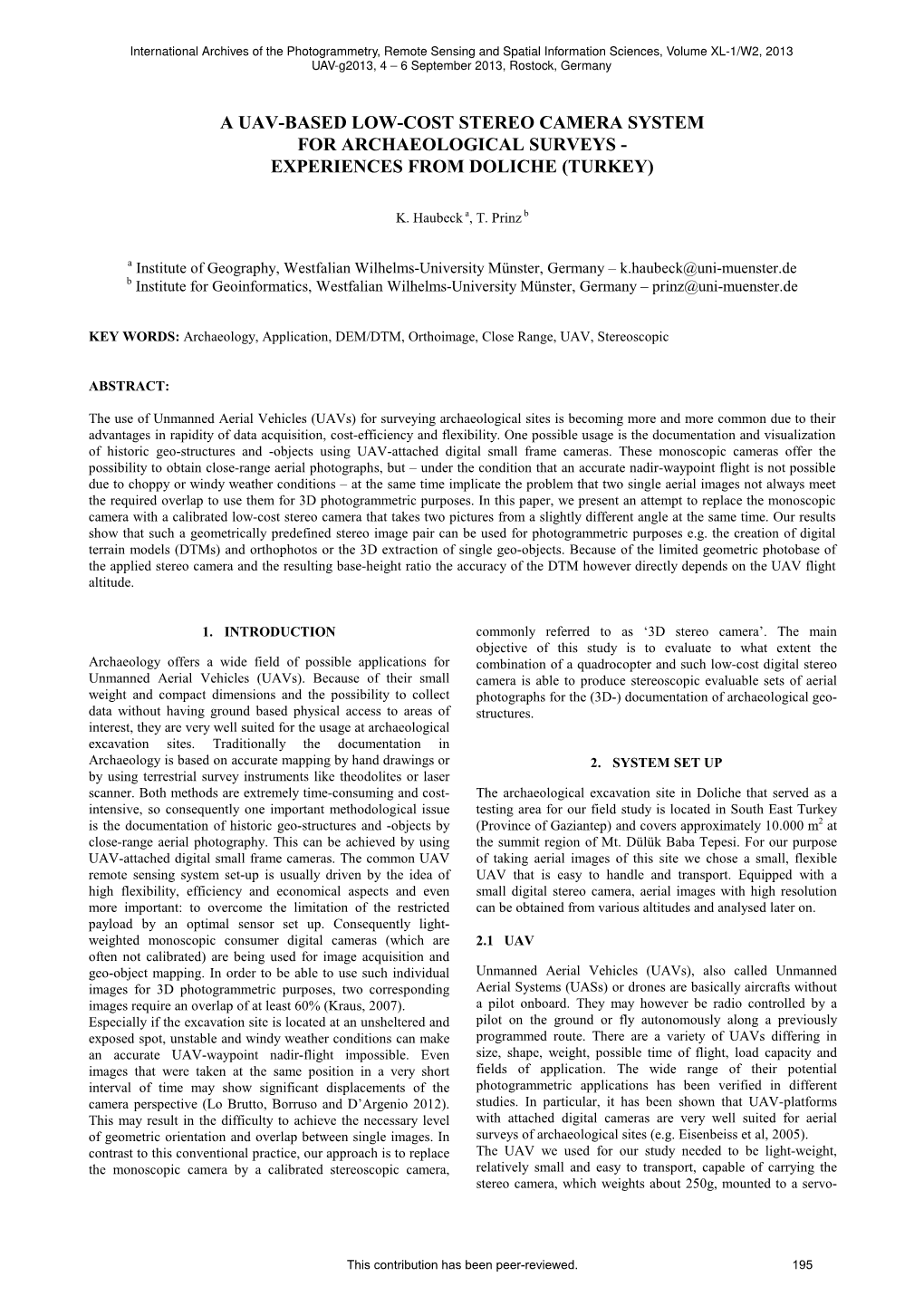 A Uav-Based Low-Cost Stereo Camera System for Archaeological Surveys - Experiences from Doliche (Turkey)