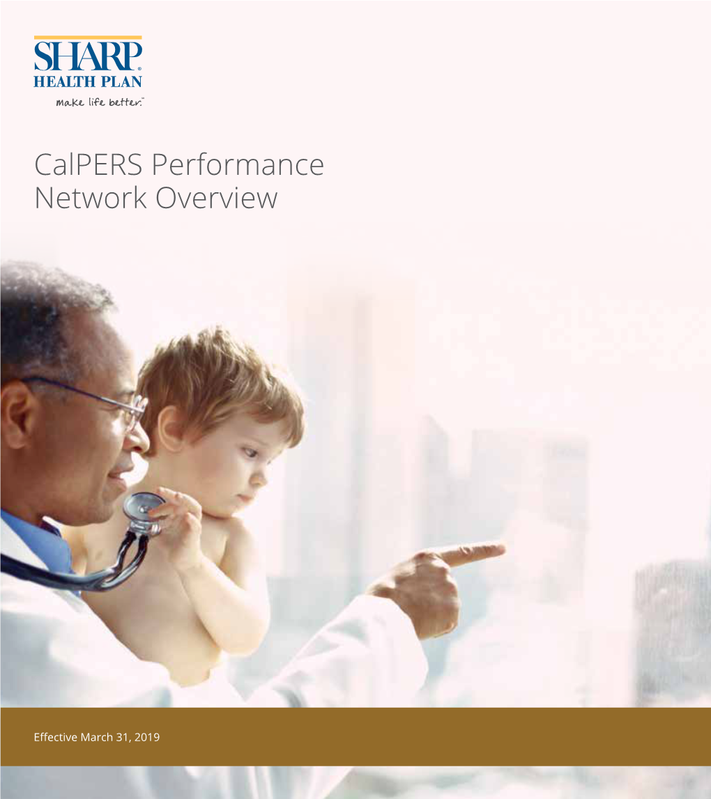 Calpers Performance Network Overview