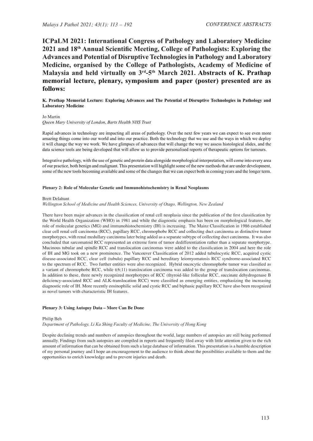 Abstracts of the International Congress of Pathology and Laboratory Medicine 2021 (Icpalm 2021) and 18Th Annual Scientific Meeti