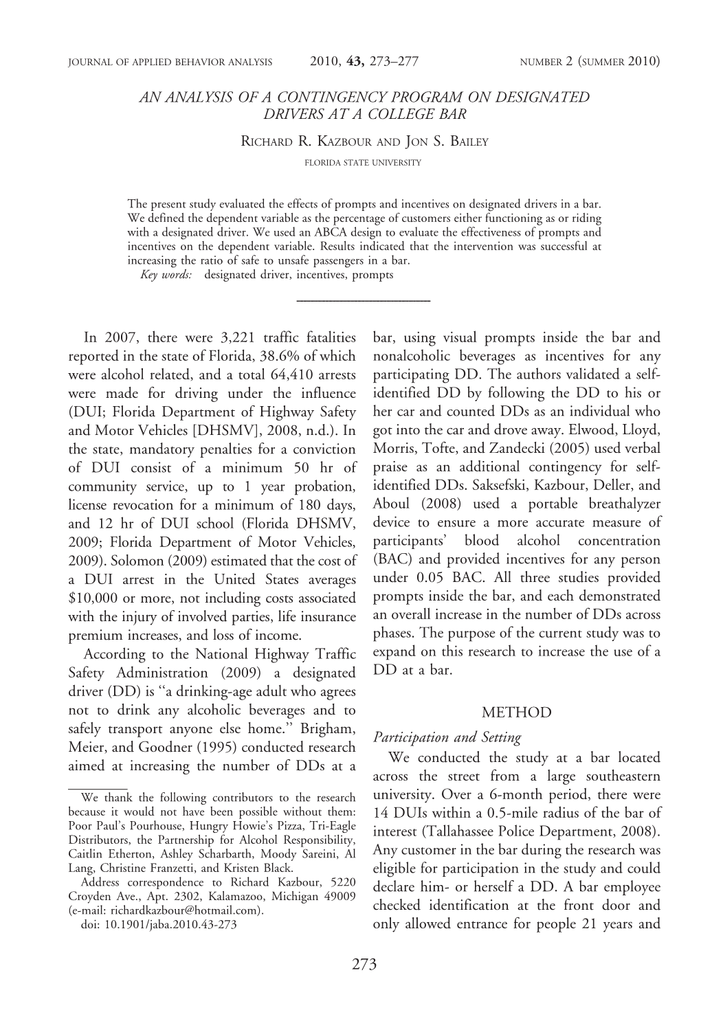 An Analysis of a Contingency Program on Designated Drivers at a College Bar