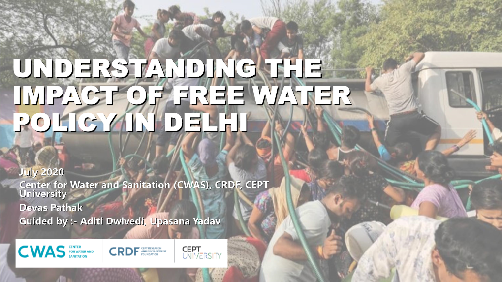 Understanding the Impact of Free Water Policy in Delhi