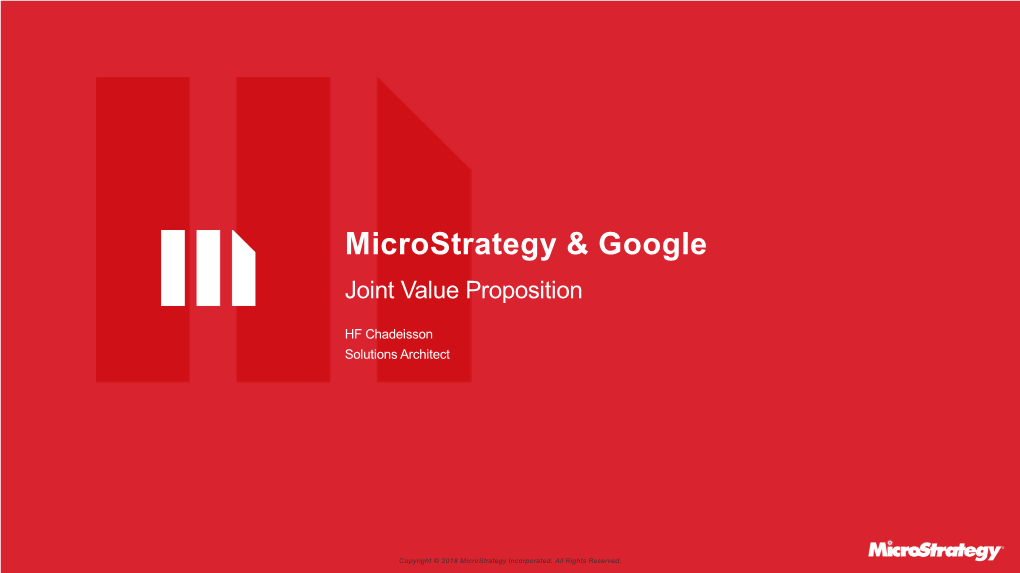 Art of the Possible with Microstrategy and Google