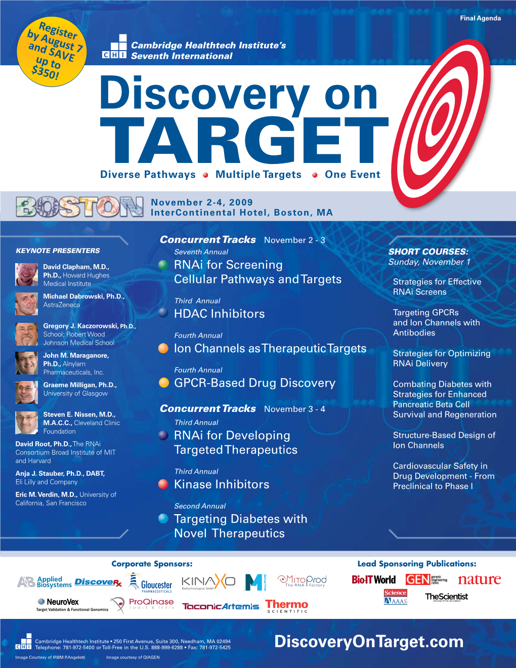 Discovery on Target Diverse Pathways Multiple Targets One Event