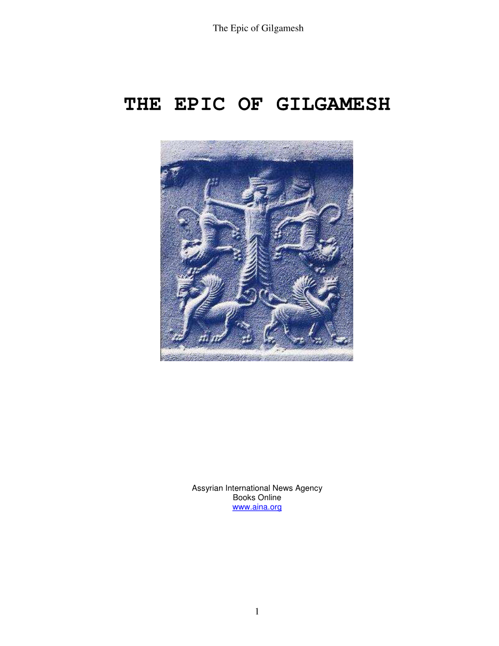 The Epic of Gilgamesh