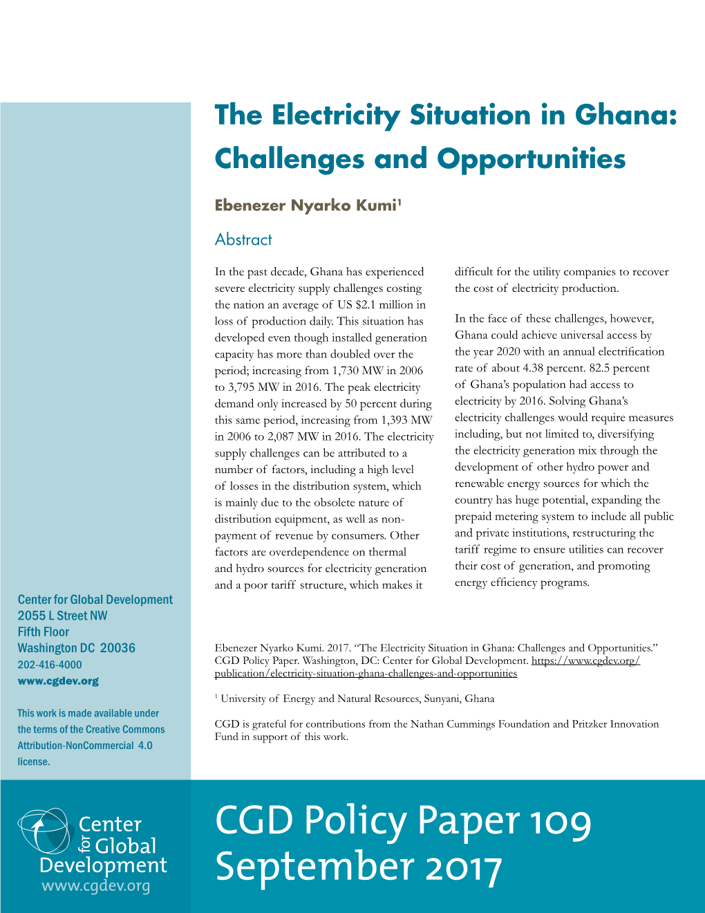 The Electricity Situation in Ghana: Challenges and Opportunities
