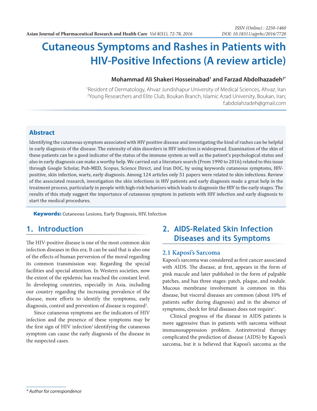 Cutaneous Symptoms and Rashes in Patients with HIV-Positive Infections (A Review Article)