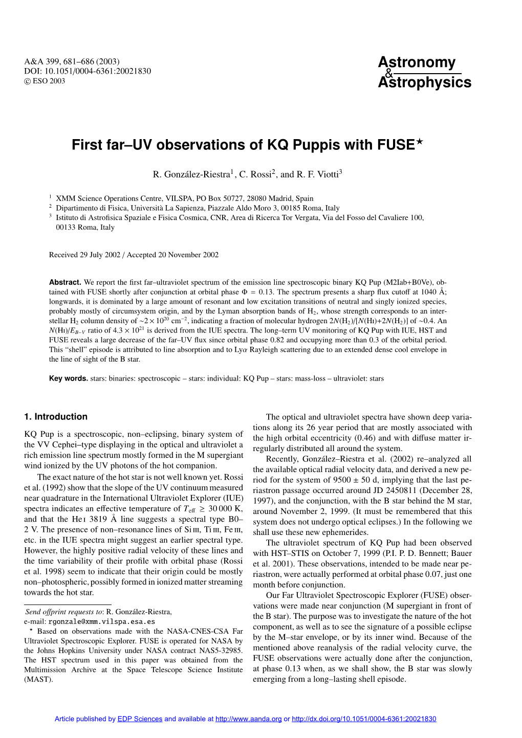 First Far–UV Observations of KQ Puppis with FUSE?
