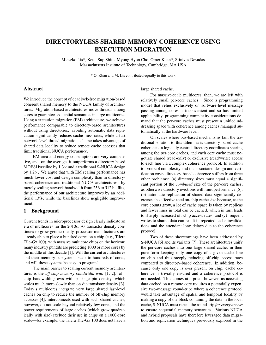 Directoryless Shared Memory Coherence Using Execution Migration