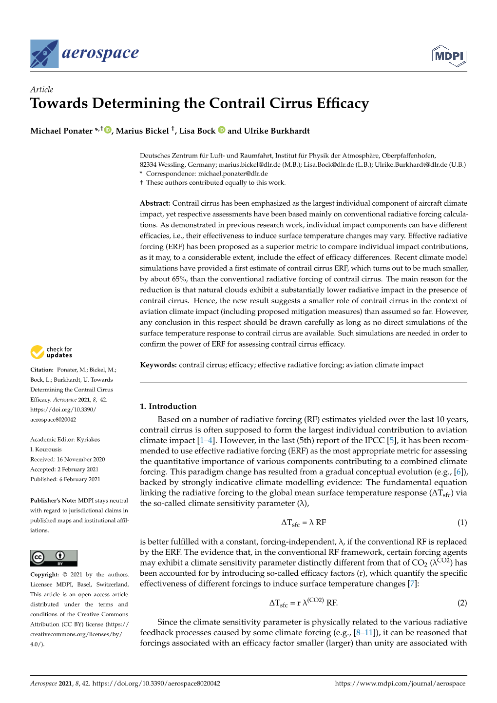 Towards Determining the Contrail Cirrus Efficacy