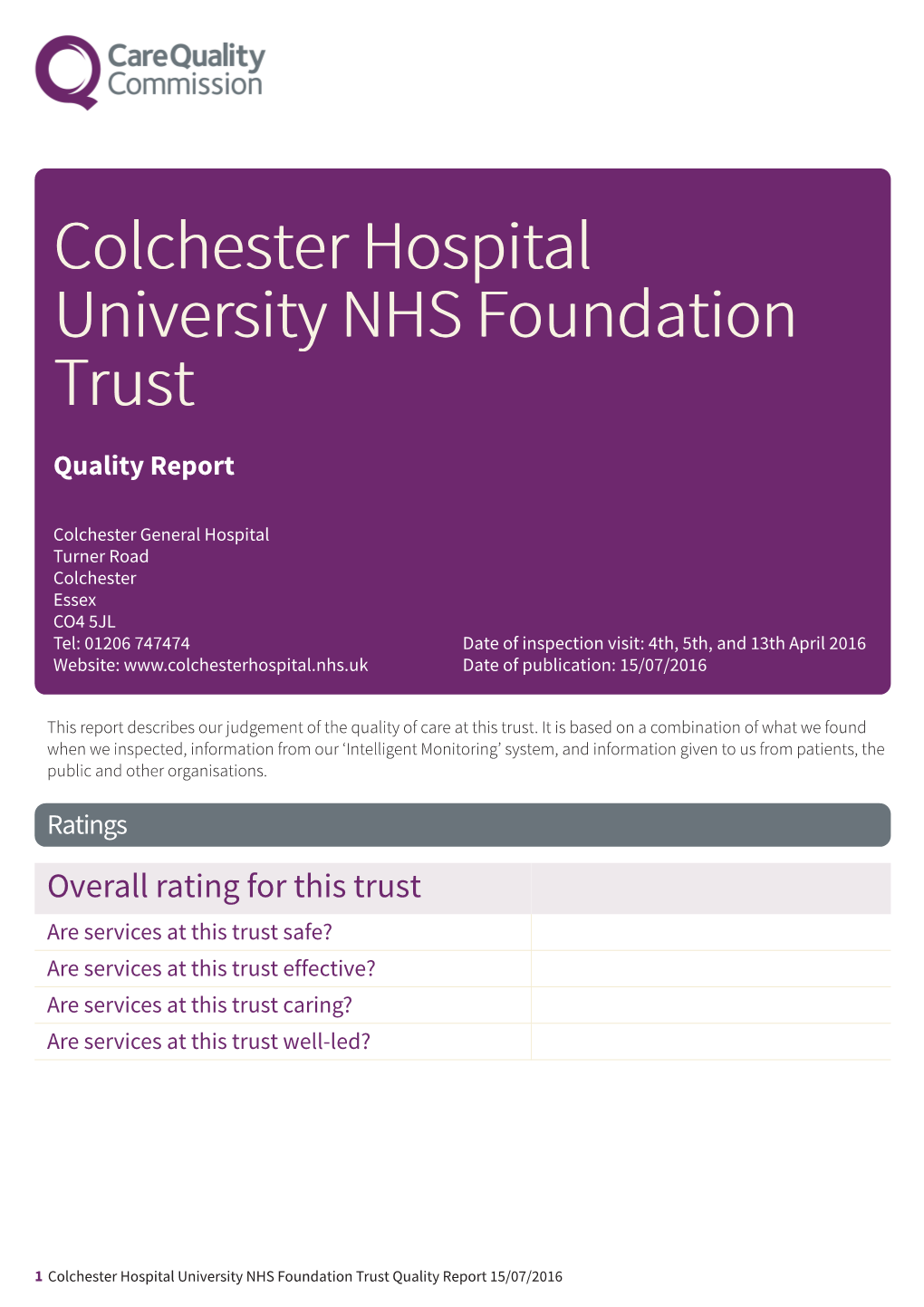 Colchester Hospital University NHS Foundation Trust Newapproachfocused Report