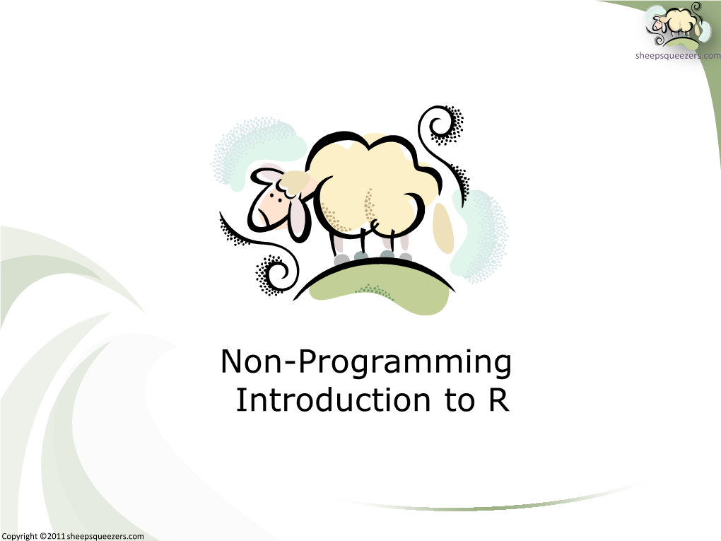 Non-Programming Introduction to R