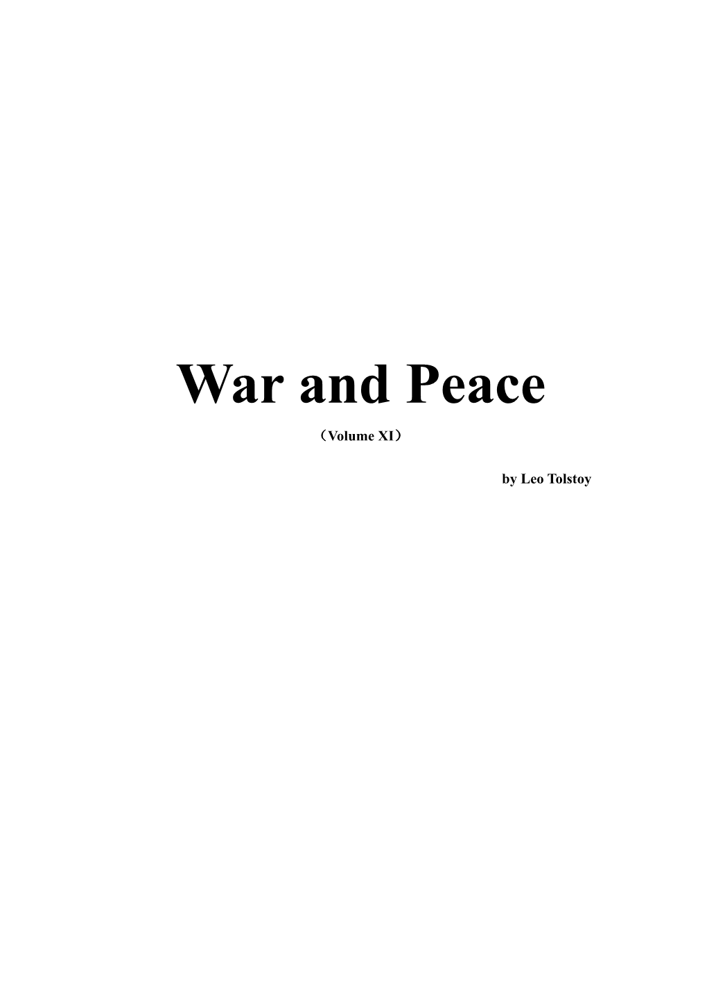 War and Peace （Volume XI）