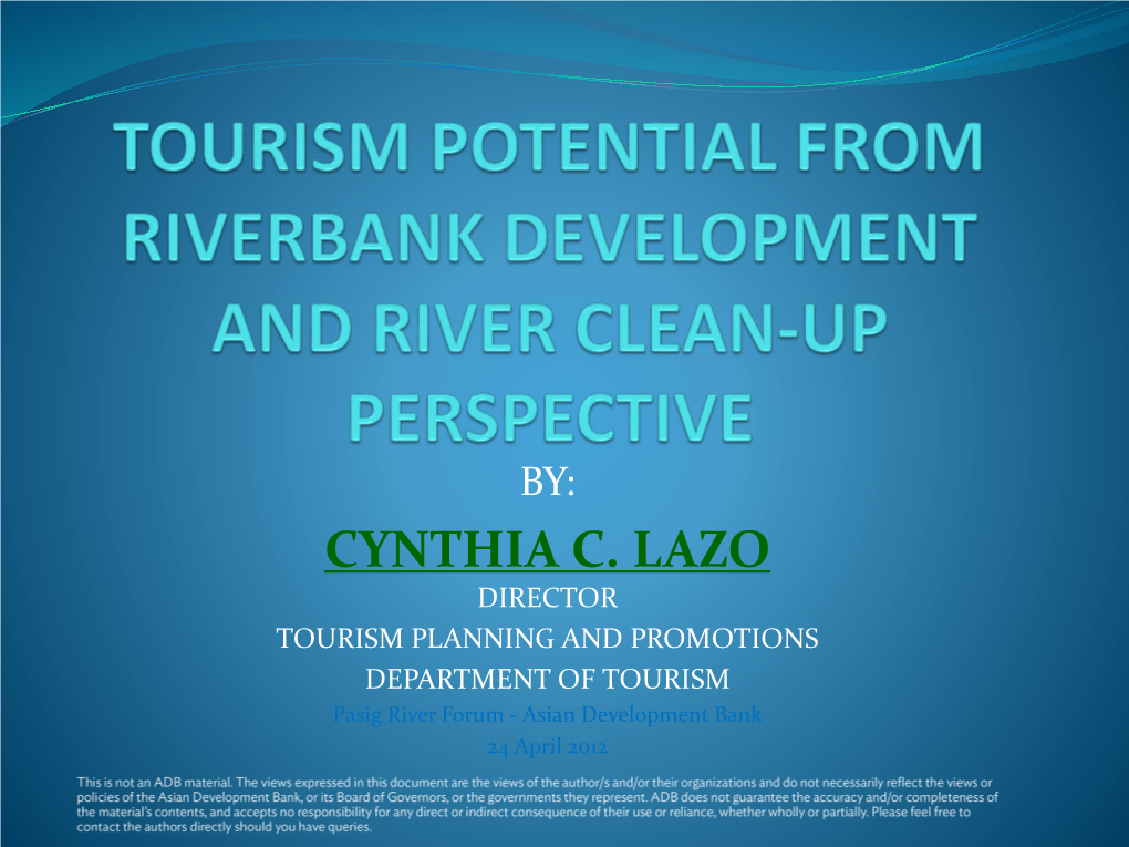 Tourism Potential from Riverbank Development and River Clean Up