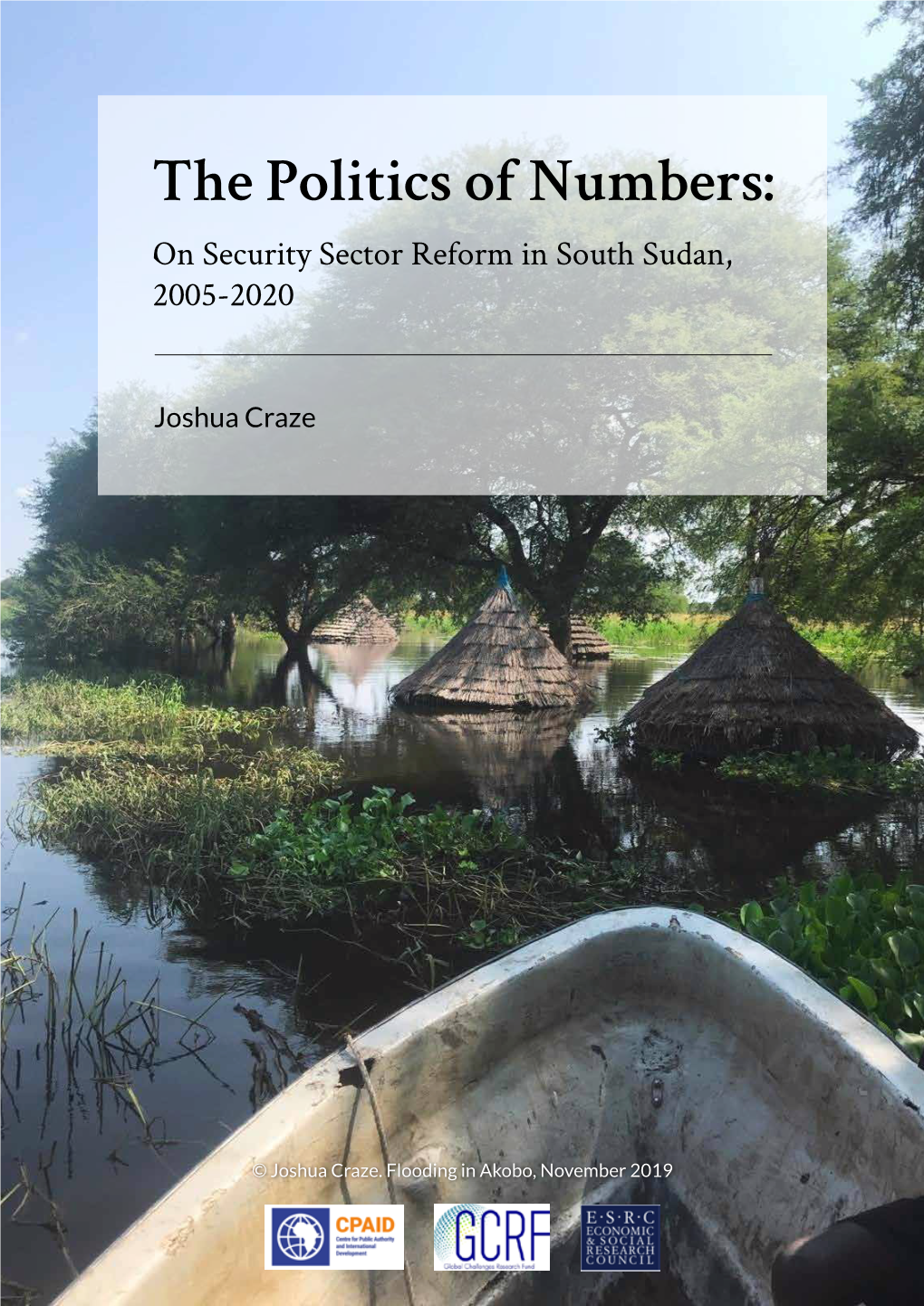 The Politics of Numbers: on Security Sector Reform in South Sudan, 2005-2020