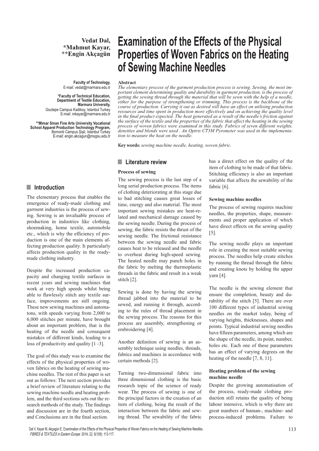 Examination of the Effects of the Physical Properties of Woven Fabrics on the Heating of Sewing Machine Needles