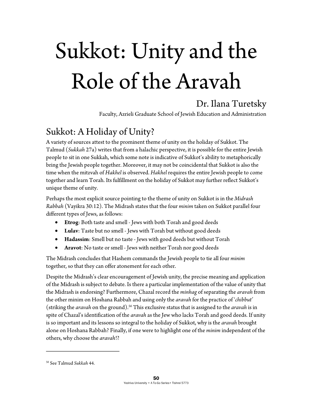 Sukkot: Unity and the Role of the Aravah Dr