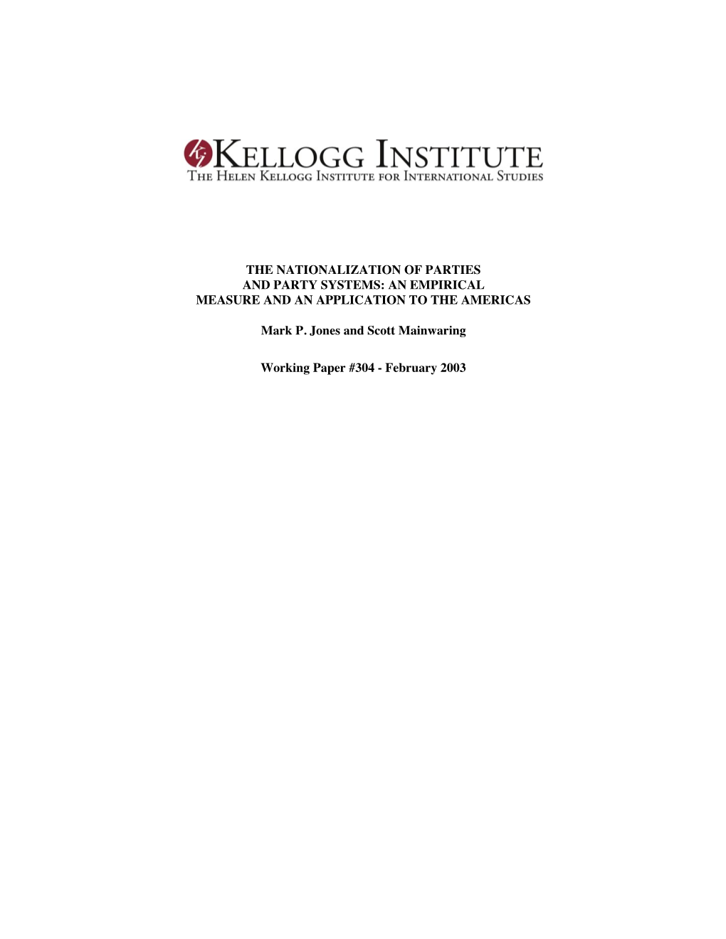 The Nationalization of Parties and Party Systems: an Empirical Measure and an Application to the Americas