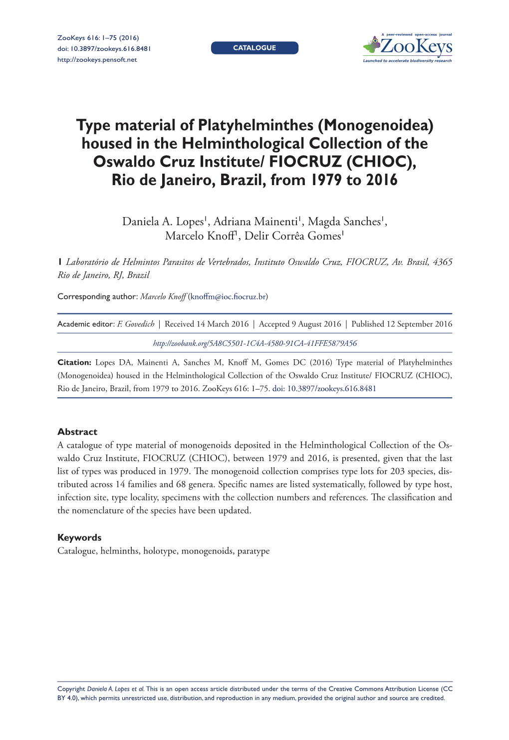 Type Material of Platyhelminthes (Monogenoidea) Housed in the Helminthological Collection of the Oswaldo Cruz Institute