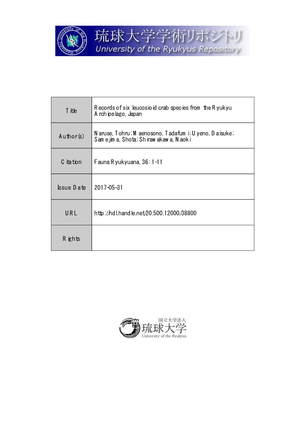 Title Records of Six Leucosioid Crab Species from the Ryukyu