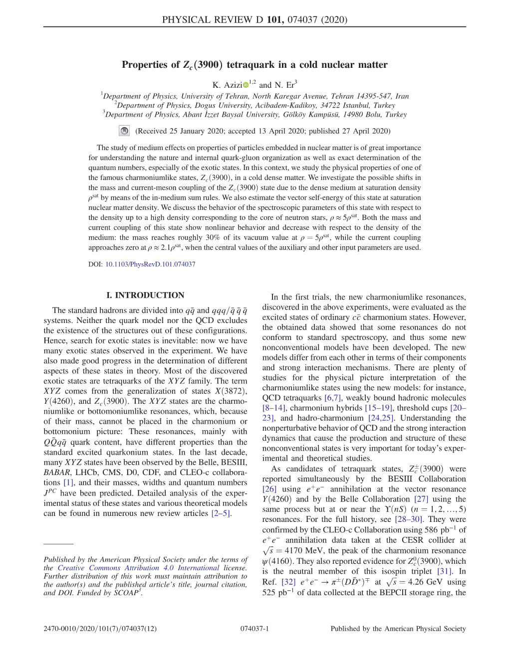 Properties of Zc(3900) Tetraquark in a Cold Nuclear Matter