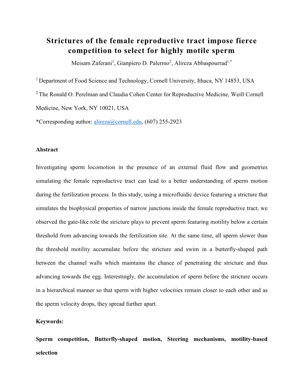 Strictures of the Female Reproductive Tract Impose Fierce Competition to Select for Highly Motile Sperm Meisam Zaferani1, Gianpiero D