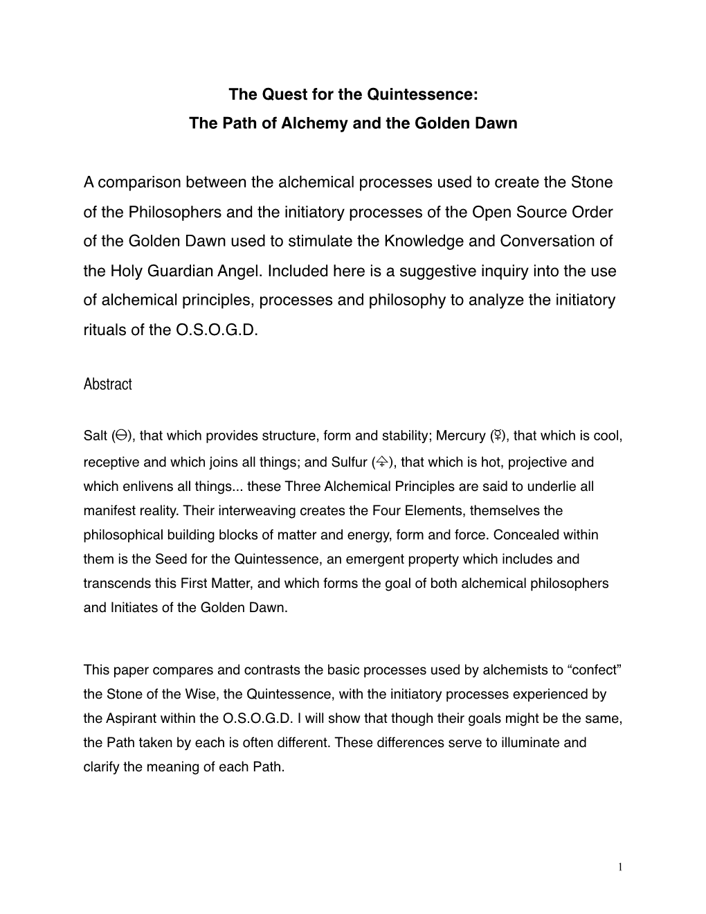 The Quest for the Quintessence: the Path of Alchemy and the Golden Dawn