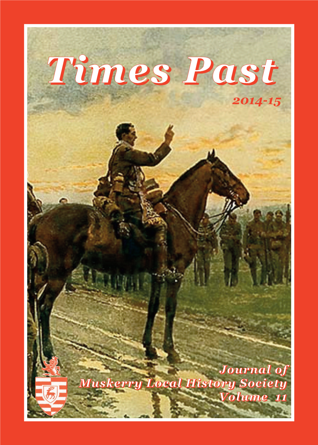 Times Past 2014-15 Cover.Qxp Times Past 2011 05/11/2014 22:52 Page 1