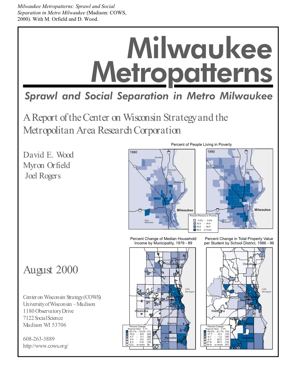 Milwaukee Metropatterns Sprawl and Social Separation in Metro Milwaukee