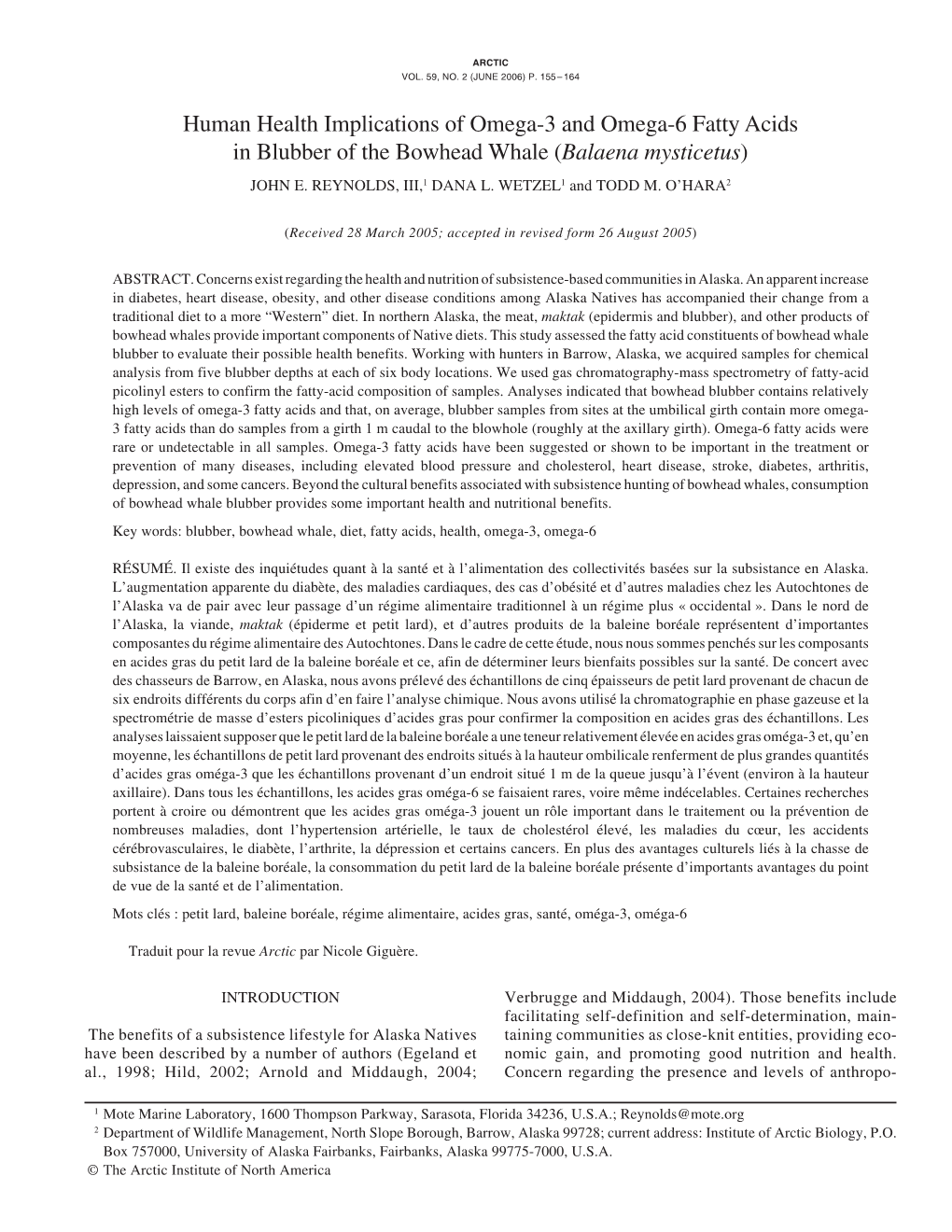 Human Health Implications of Omega-3 and Omega-6 Fatty Acids in Blubber of the Bowhead Whale (Balaena Mysticetus) JOHN E