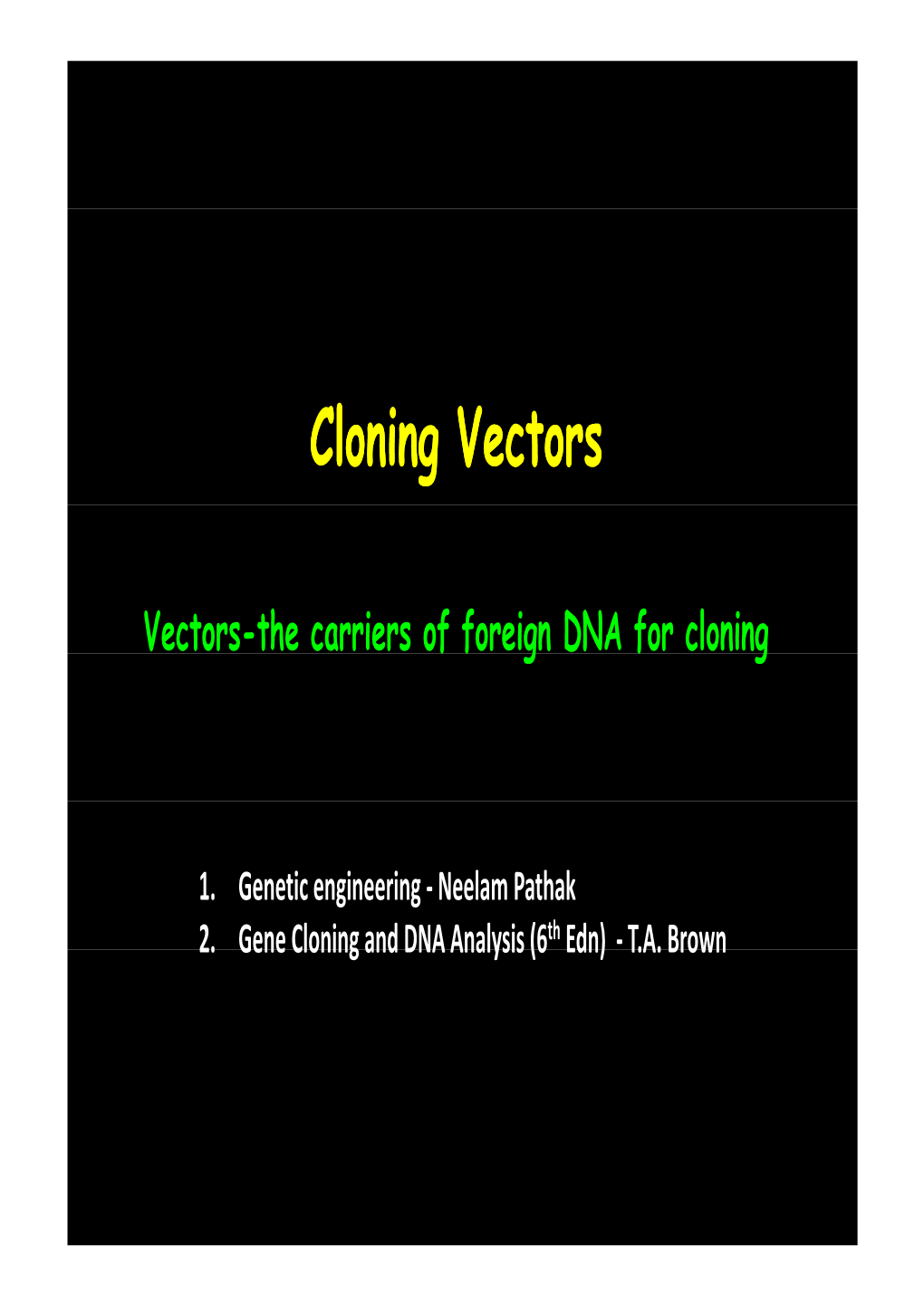 Cloning Vectors