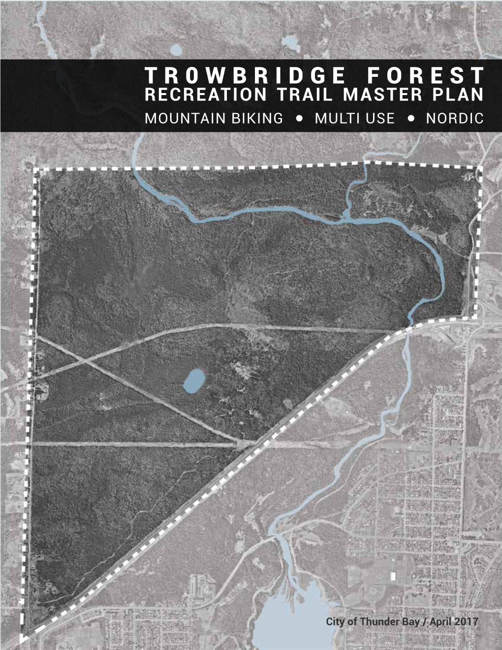 Trowbridge Forest Recreational Trail Master Plan