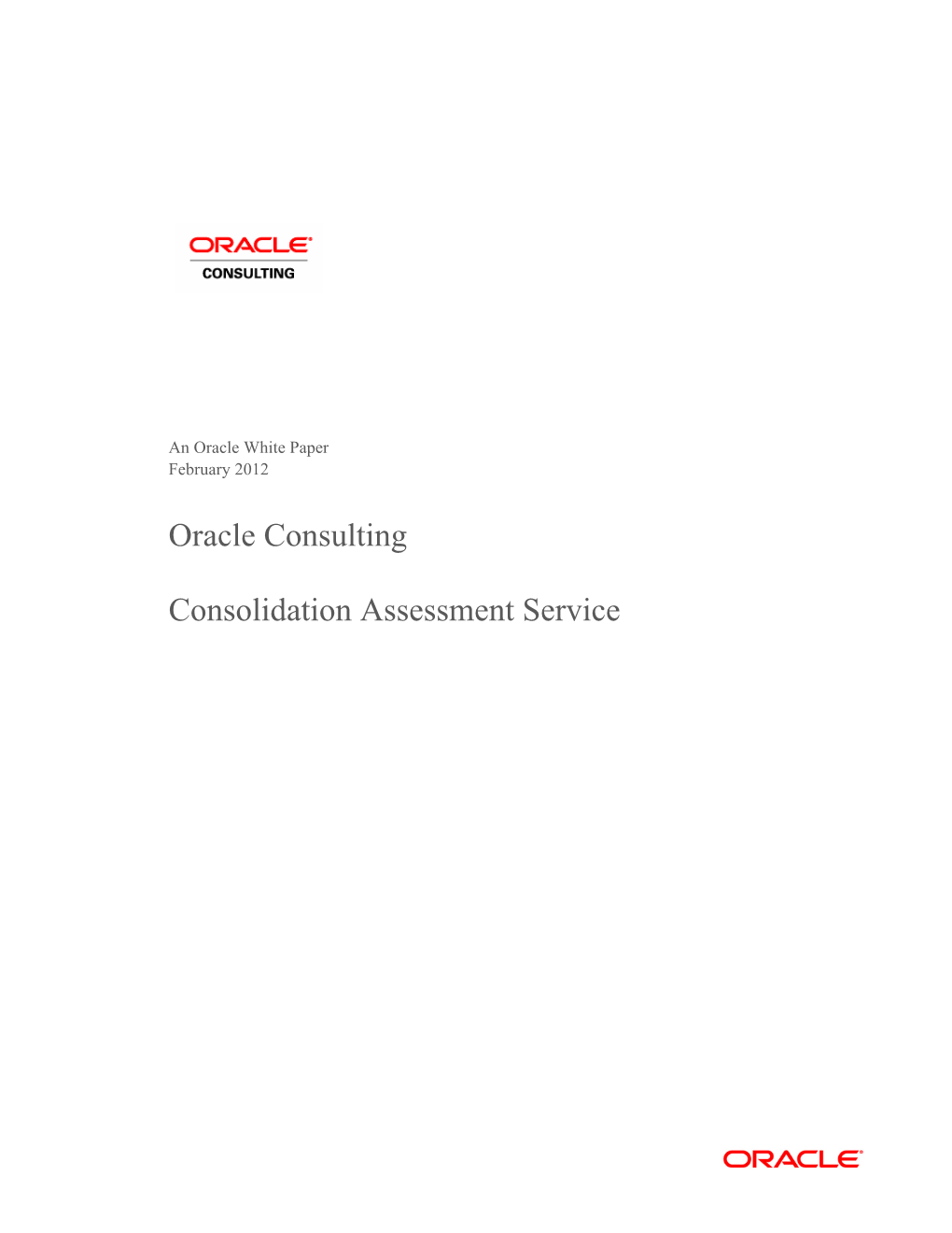 Oracle Consulting: Consolidation Assessment Services