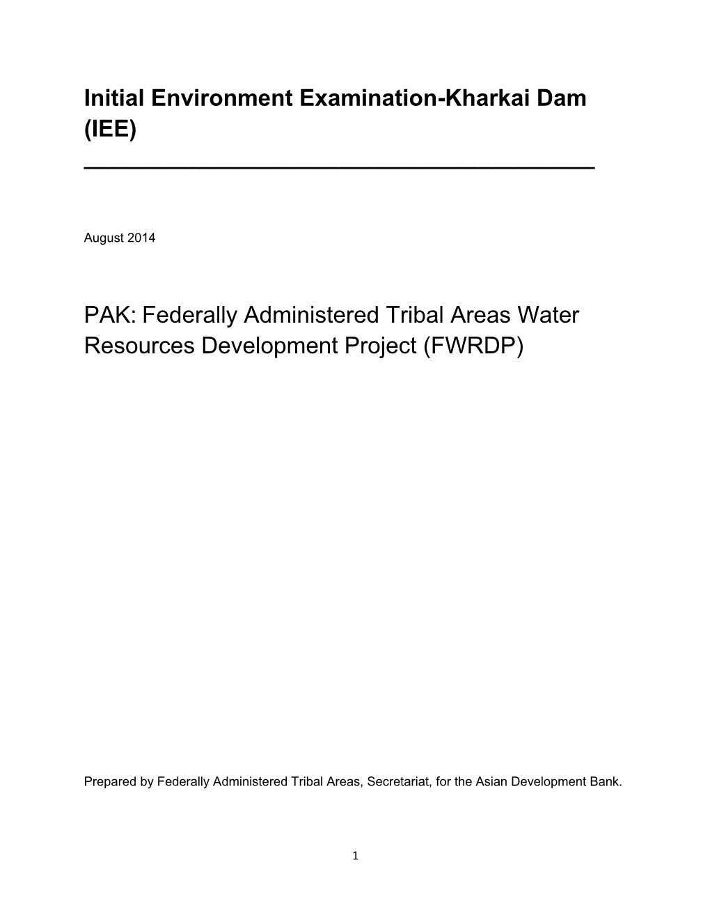 Federally Administered Tribal Areas Water Resources Development Project (FWRDP)