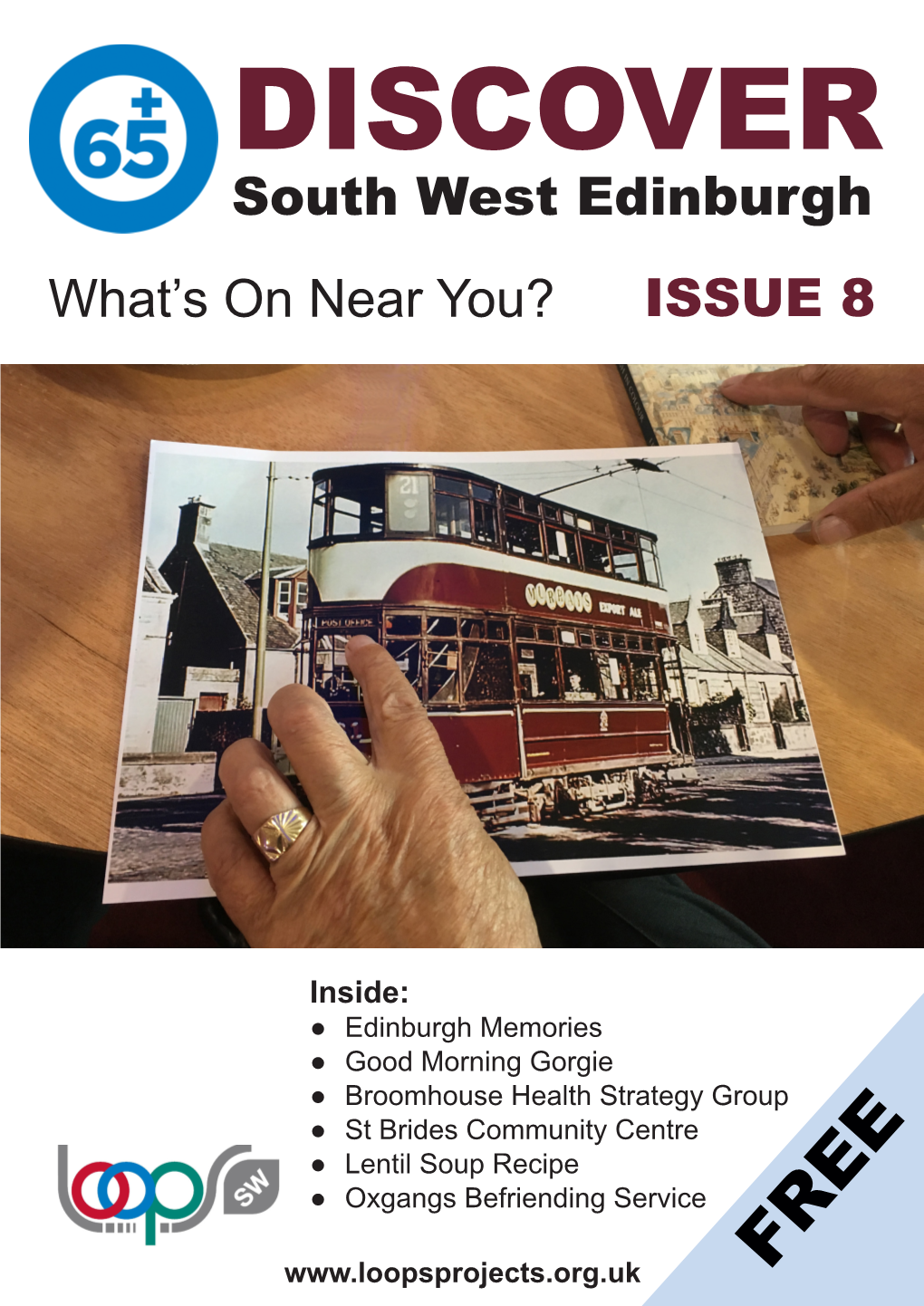 South West Edinburgh ISSUE 8 What's on Near You?