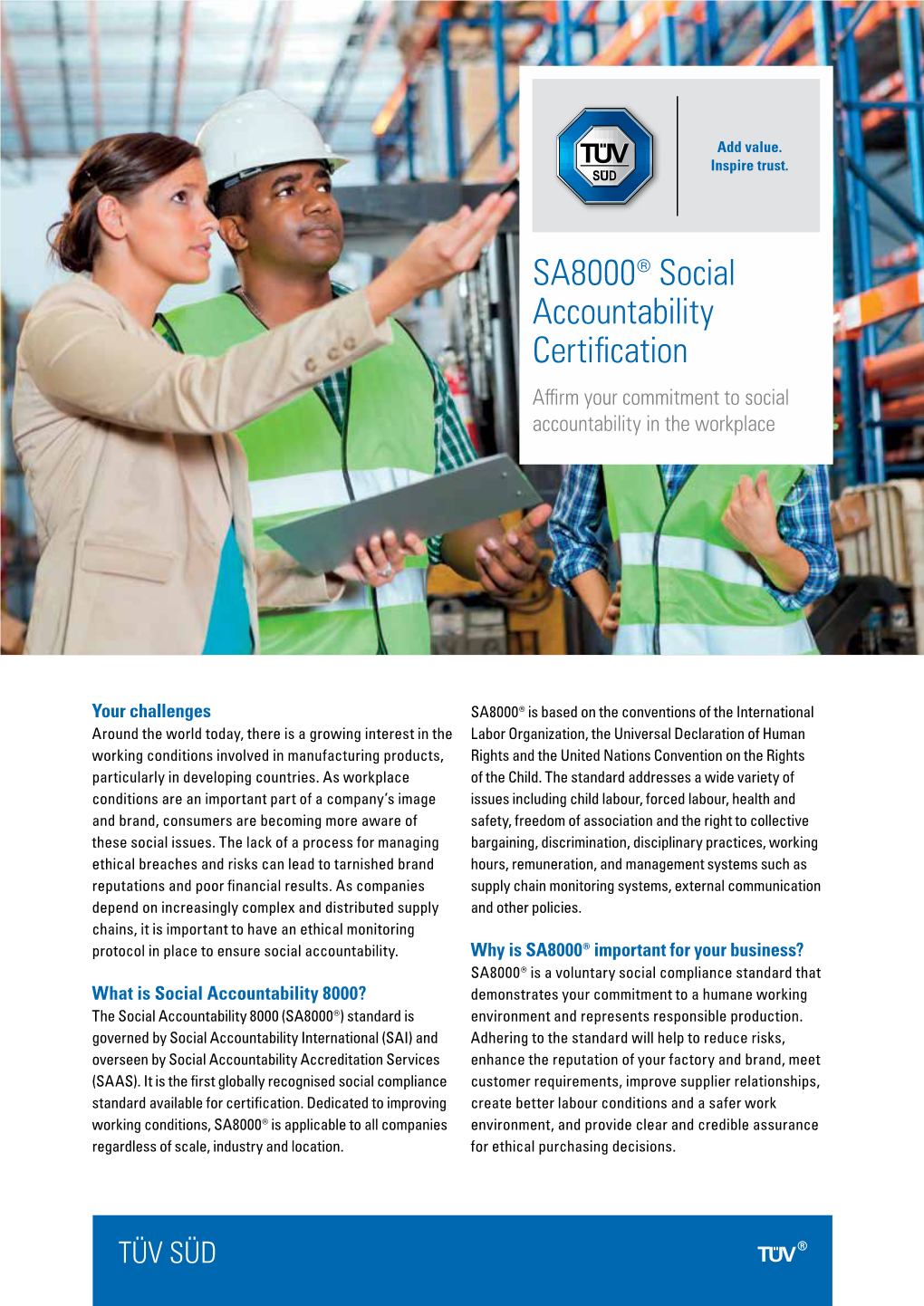 SA8000® Social Accountability Certification Affirm Your Commitment to Social Accountability in the Workplace