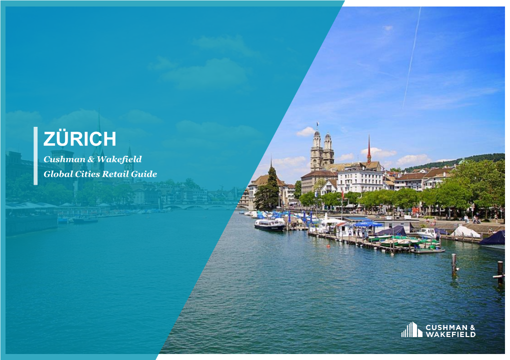 ZÜRICH Cushman & Wakefield Global Cities Retail Guide