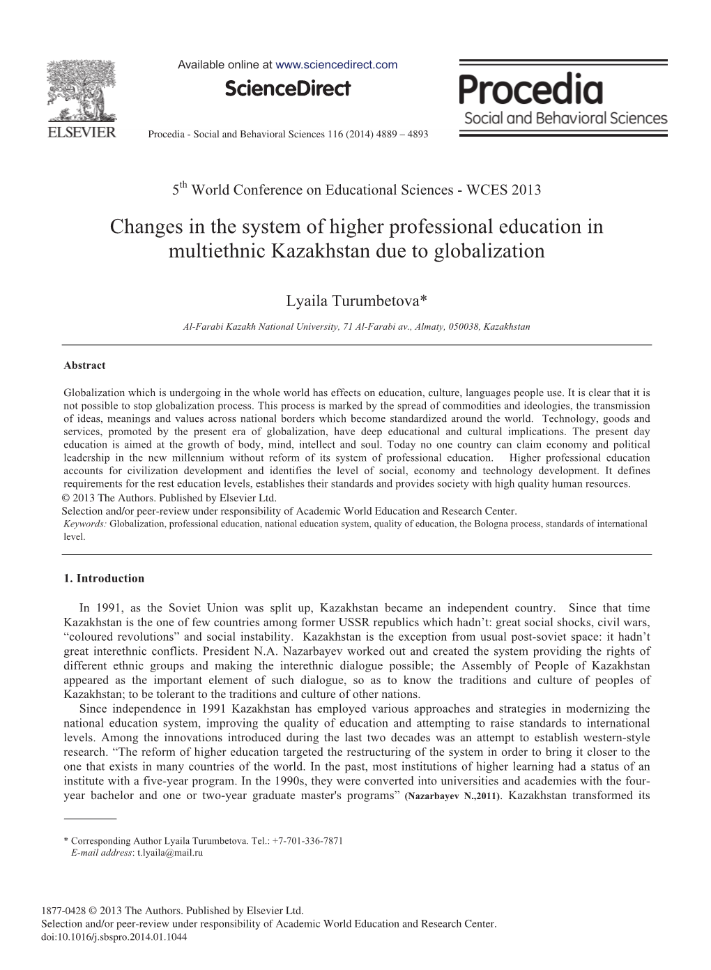 Changes in the System of Higher Professional Education in Multiethnic Kazakhstan Due to Globalization