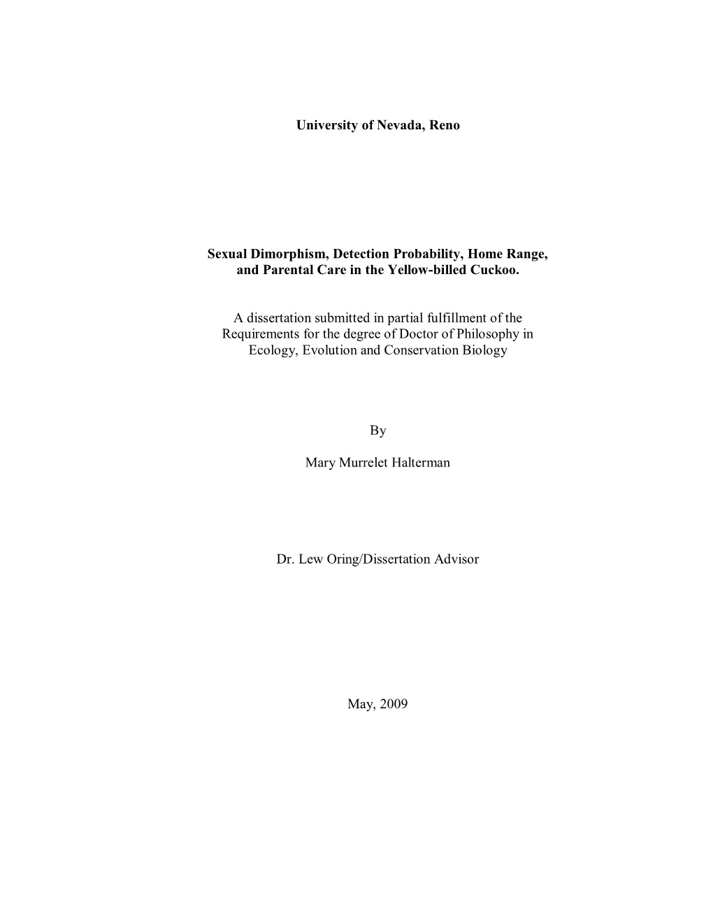 Behavioral Stuff and Sexual Dimorphism in Yellow-Billed Cuckoos