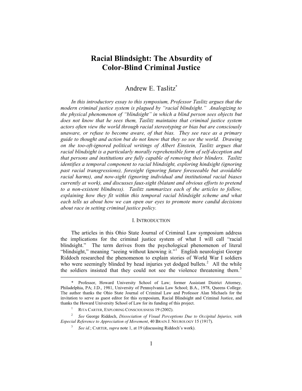 Racial Blindsight: the Absurdity of Color-Blind Criminal Justice