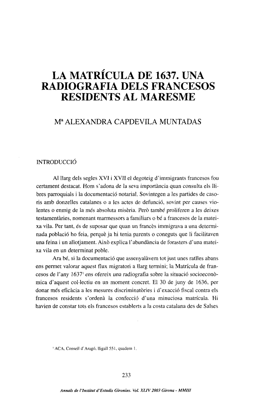 La Matricula De 1637. Una Radiografia Dels Francesos Residents Al Maresme