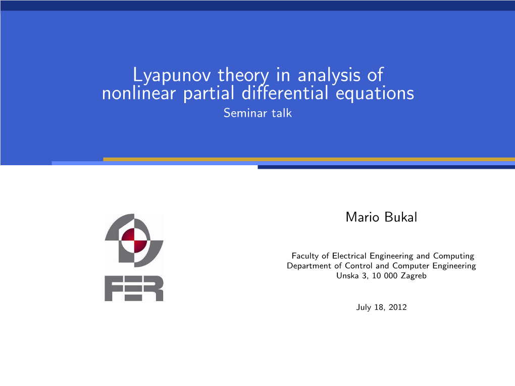 Lyapunov Theory in Analysis of Nonlinear Partial Differential Equations