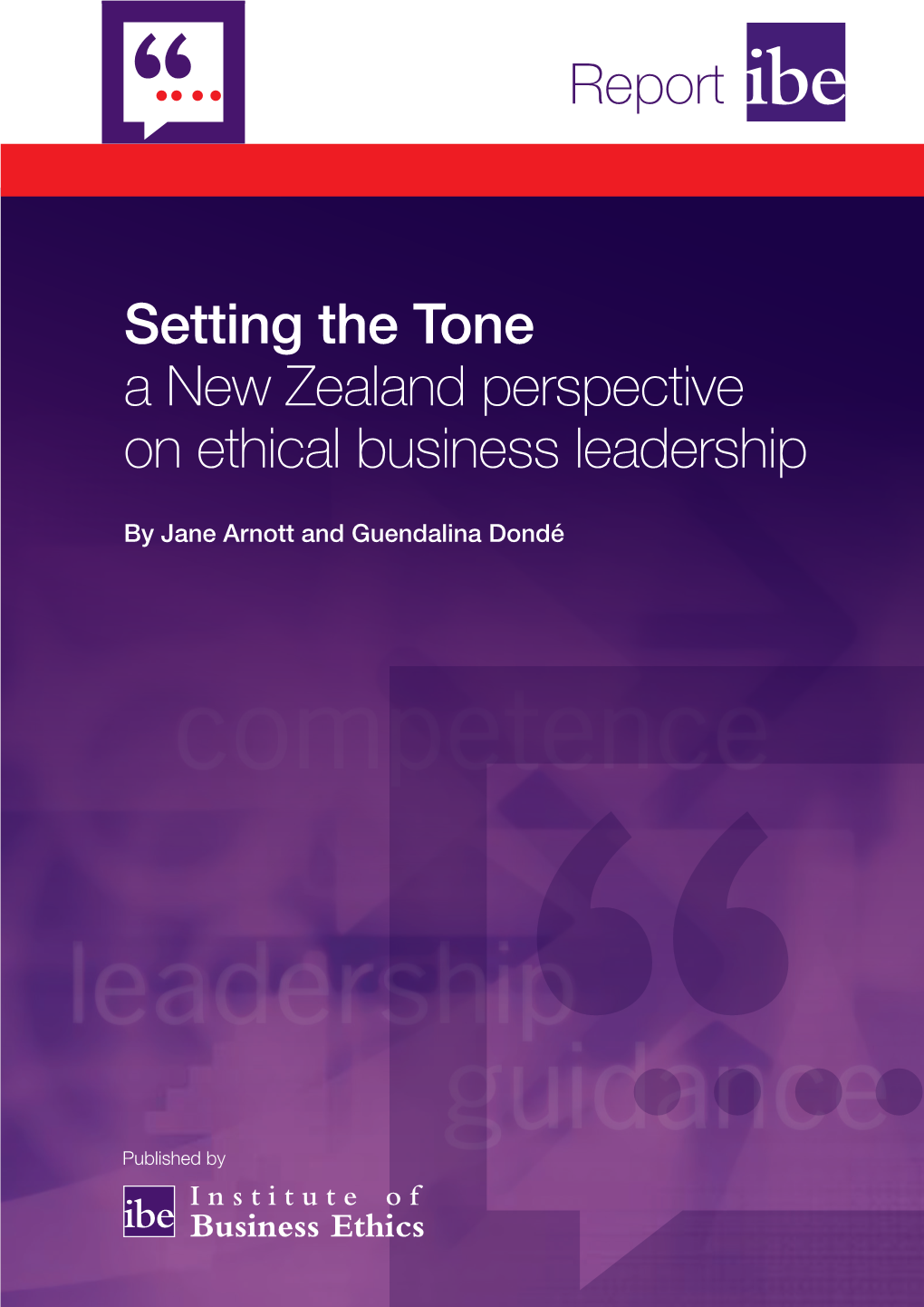 Setting the Tone a New Zealand Perspective on Ethical Business Leadership