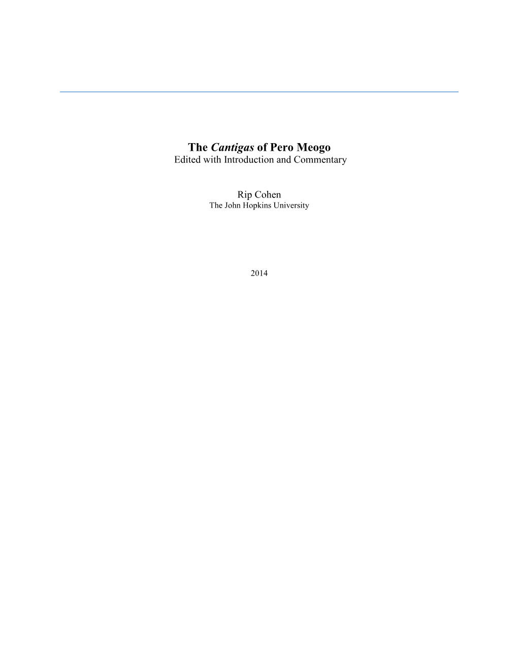 The Cantigas of Pero Meogo Edited with Introduction and Commentary